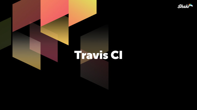 Travis CI
