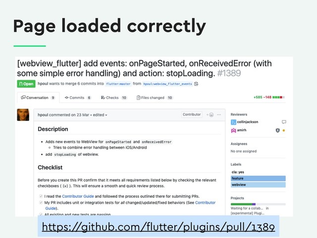 Page loaded correctly
https:/
/github.com/ﬂutter/plugins/pull/1389
