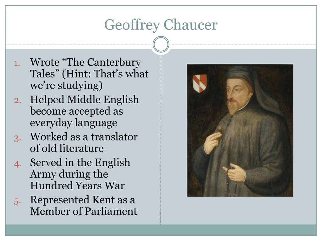 Interesting Facts About Geoffrey Chaucer Speaker Deck