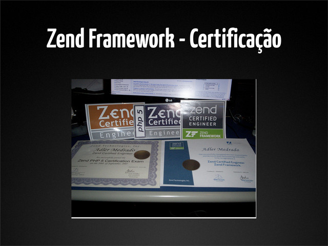 Zend Framework - Certificação
