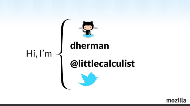 Hi, I’m
dherman
@littlecalculist
