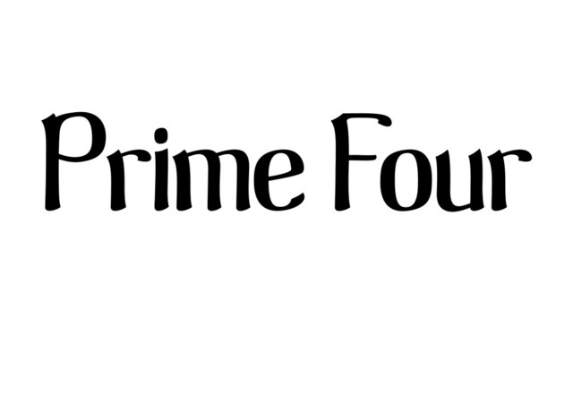 Prime Four
