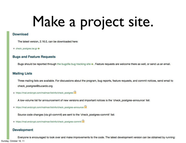 Make a project site.
Sunday, October 16, 11

