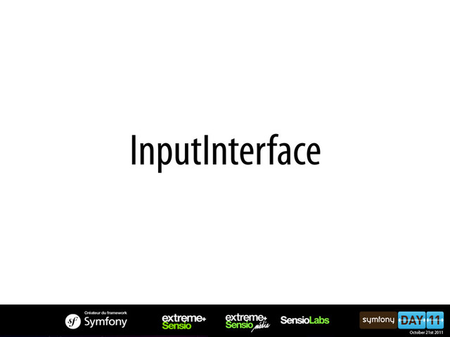 InputInterface
