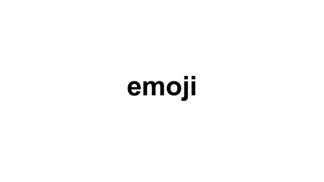 emoji
