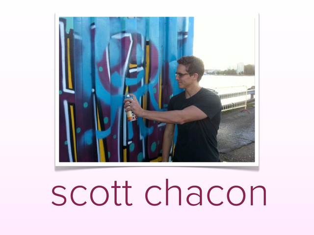 scott chacon
