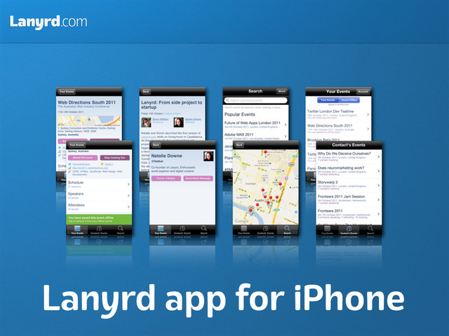 Lanyrd.com
Lanyrd app for iPhone
