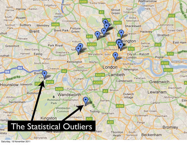 The Statistical Outliers
Saturday, 19 November 2011
