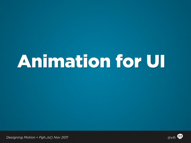 Animation for UI
