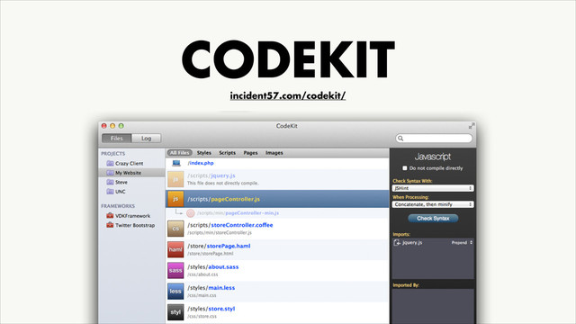 CODEKIT
incident57.com/codekit/
