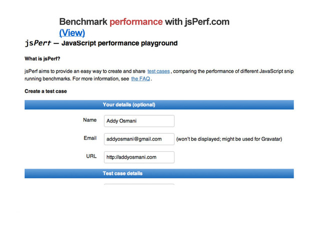 Benchmark performance with jsPerf.com
(View)
