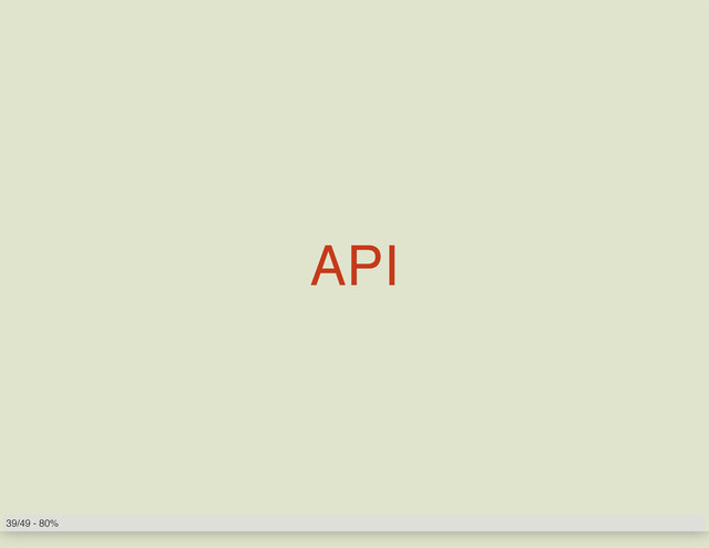 API
39/49 - 80%
