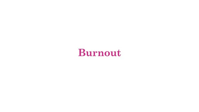 Burnout
