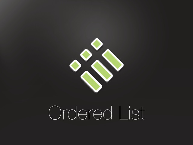 Ordered List
