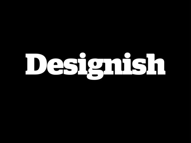 Designish
