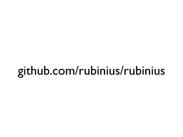 github.com/rubinius/rubinius
