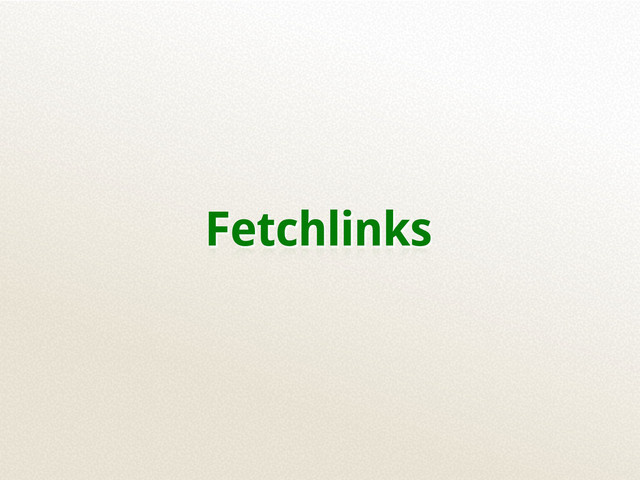 Fetchlinks
