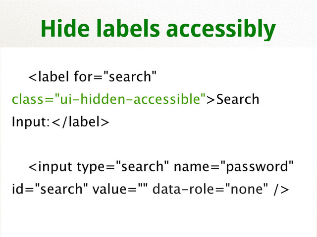  Search
Input:
 
Hide labels accessibly
