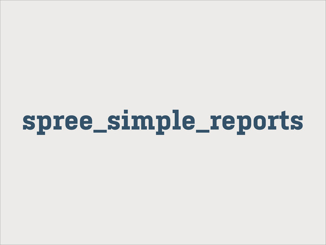 spree_simple_reports
