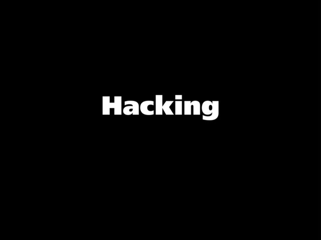 Hacking
