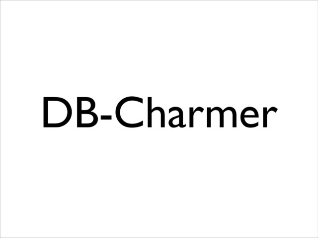 DB-Charmer
