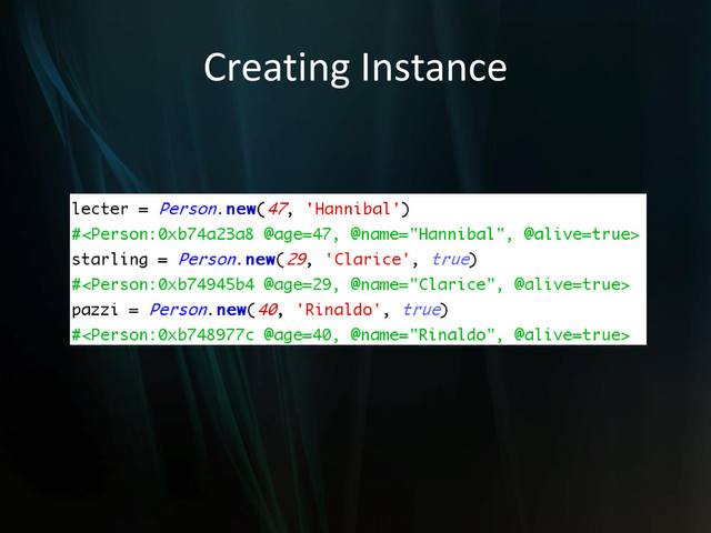 Creating Instance
