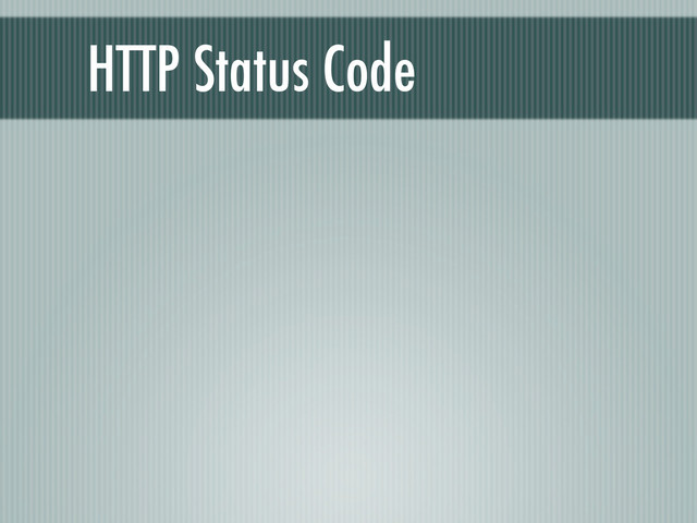 HTTP Status Code
