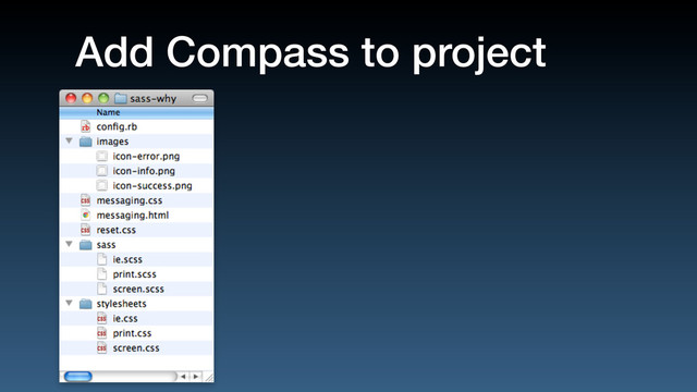 Add Compass to project
