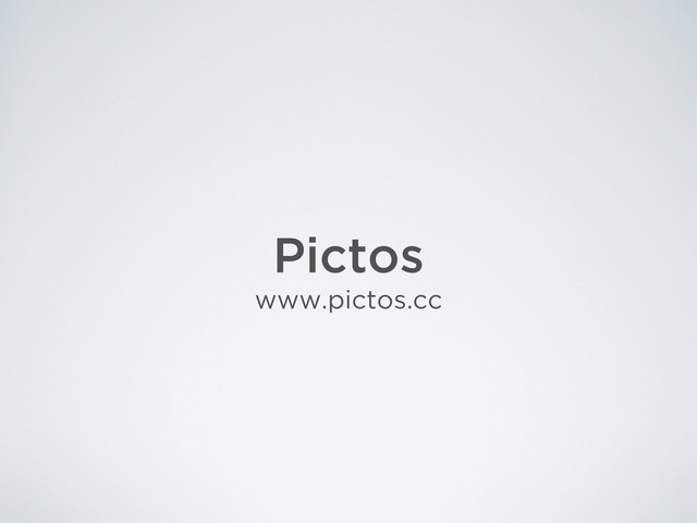 Pictos
www.pictos.cc
