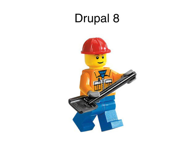 Drupal 8
