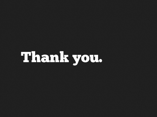 Thank you.
