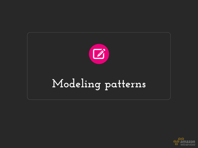 Modeling patterns
