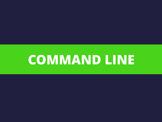 COMMAND LINE
