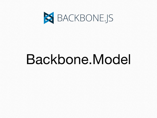 Backbone.Model
