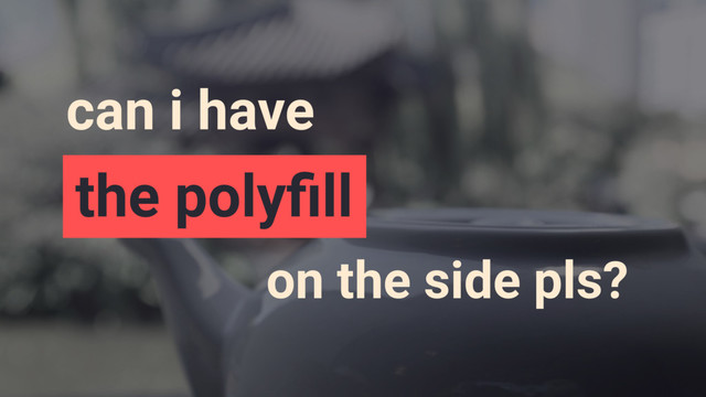 can i have
the polyﬁll
on the side pls?
