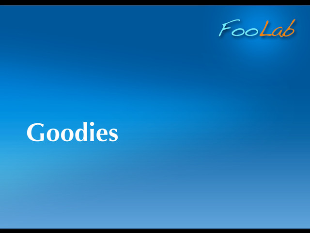 FooLab
Goodies
