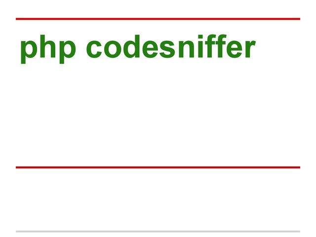 php codesniffer
