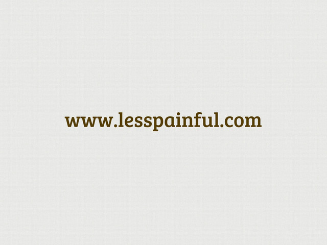 www.lesspainful.com
