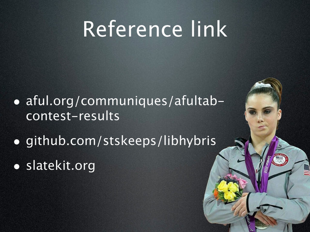Reference link
• aful.org/communiques/afultab-
contest-results
• github.com/stskeeps/libhybris
• slatekit.org
