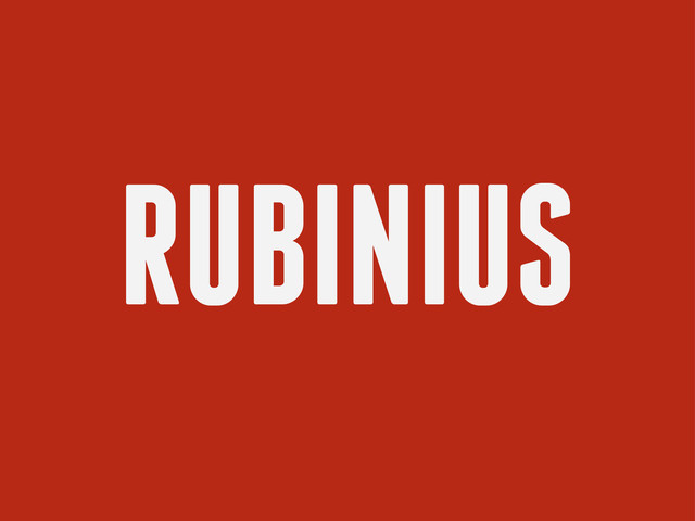 RUBINIUS
