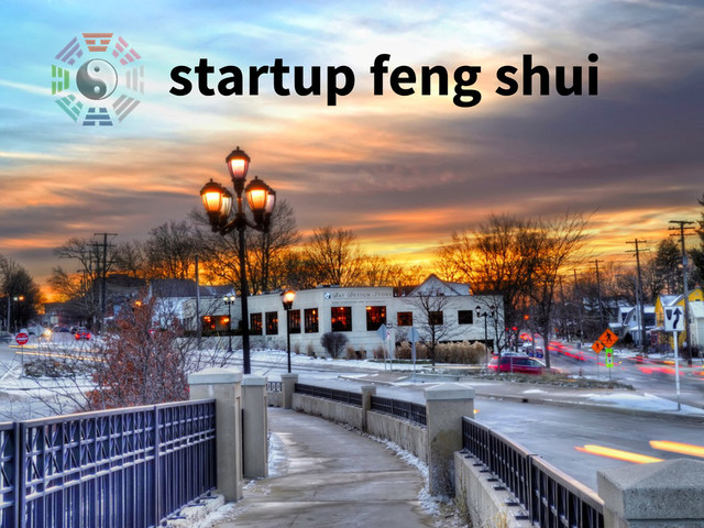 startup feng shui
