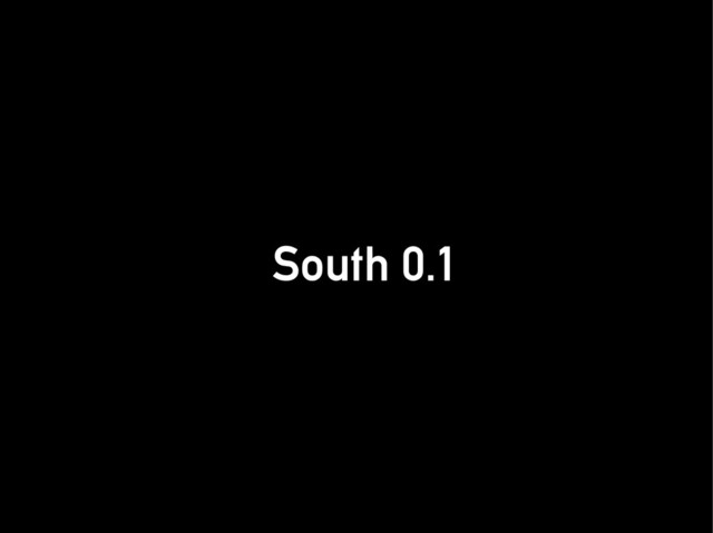 South 0.1
South 0.1
