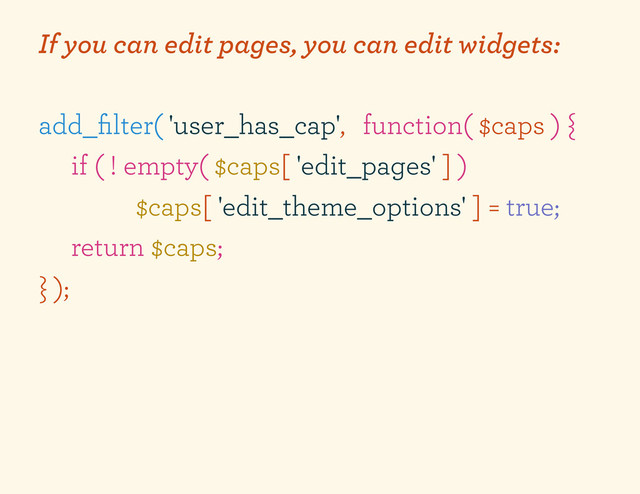 If you can edit pages, you can edit widgets:
add_ﬁlter( 'user_has_cap', function( $caps ) {
if ( ! empty( $caps[ 'edit_pages' ] )
$caps[ 'edit_theme_options' ] = true;
return $caps;
} );
