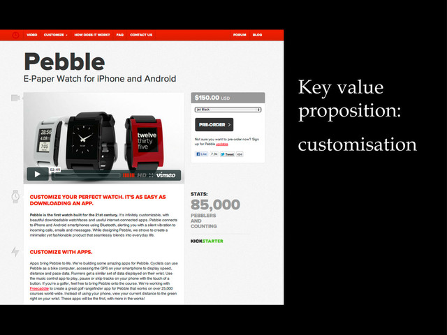 Key value
proposition:
customisation
