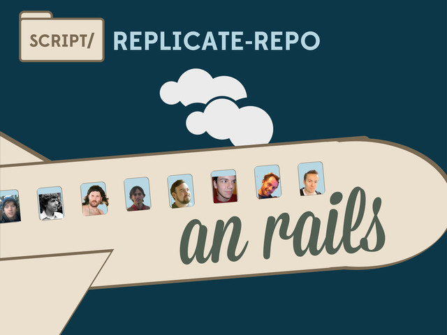 REPLICATE-REPO
SCRIPT/
an rail
