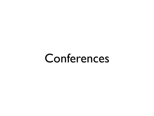 Conferences
