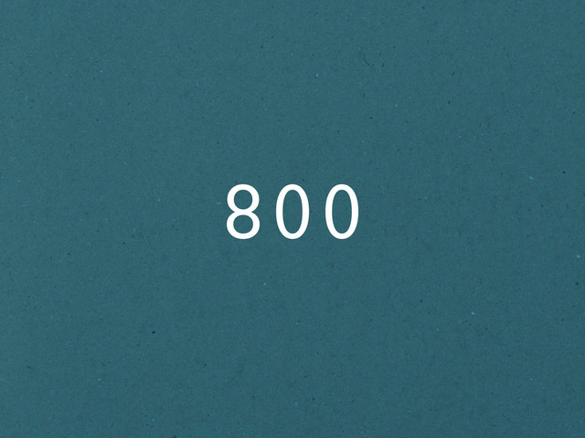 800
