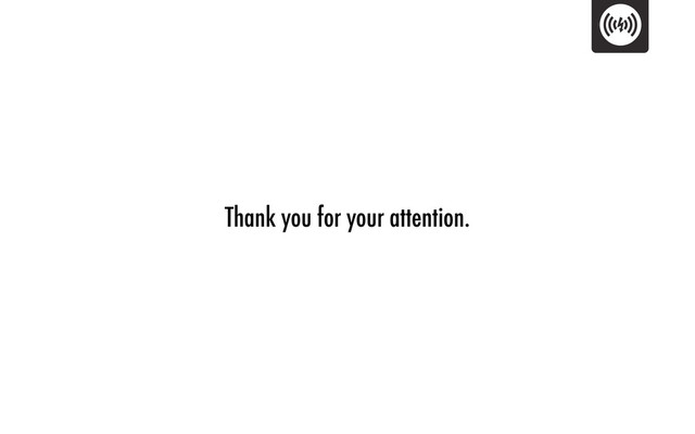 Thank you for your attention.
