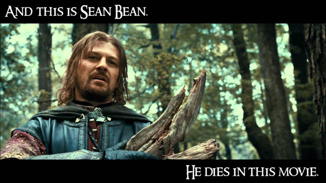 The Old Forest
And this is Sean Bean.
He dies in this movie.
