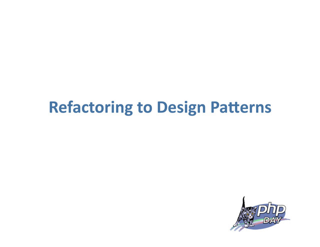 Refactoring to Design Pa0erns
